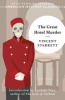 The great hotel murder by Starrett, Vincent