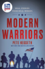 Modern warriors by Hegseth, Pete