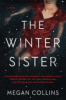 The winter sister by Collins, Megan