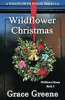 Wildflower Christmas by Greene, Grace