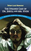 The strange case of Dr. Jekyll and Mr. Hyde by Stevenson, Robert Louis