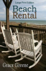 Beach rental by Greene, Grace