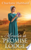 Miracles at promise lodge by Hubbard, Charlotte