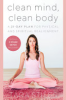 Clean mind, clean body by Stiles, Tara