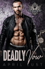Deadly Vow (Book 3) by Lust, April